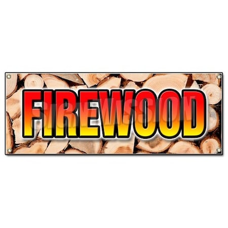Signmission FIREWOOD BANNER SIGN fire wood split hickory cord delivered stacked seasoned B-Firewood